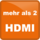 mehr als 2 HDMI